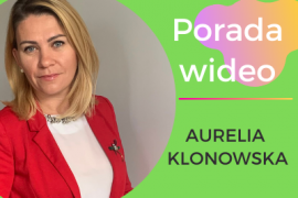 Aurelia Klonowska porada wideo (1)